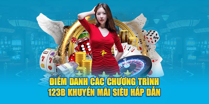 Khuyến mãi 123B giới thiệu bạn bè nhận thưởng hấp dẫn